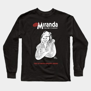 Miranda Theater Company - Liz Smith Reading Series 2 Long Sleeve T-Shirt